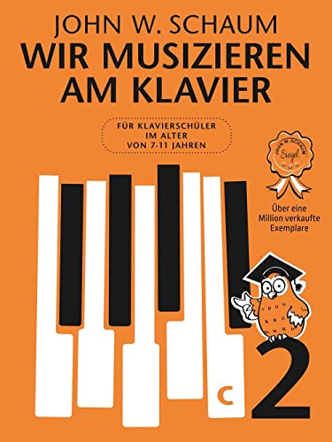 Wir musizieren am Klavier -Band 2- (Neuauflage): Lehrmaterial für Klavier