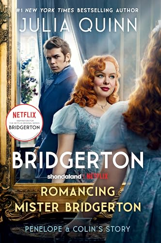 Romancing Mister Bridgerton: Penelope & Colin's Story, The Inspiration for Bridgerton Season Three (Bridgertons Book 4) (English Edition)