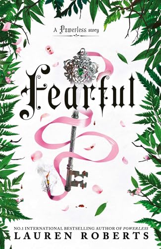 Fearful: The must-have companion to the epic romantasy trilogy that's taken the world by storm! (The Powerless Trilogy)