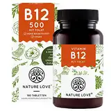 NATURE LOVE® Vitamin B12 Vegan - 500 µg pro Tagesdosis - 180 Tabletten - Beide aktive Formen Adenosyl- & Methylcobalamin + Depot + Folat 5-MTHF aus Quatrefolic® - Hochdosiert, deutsche Produktion