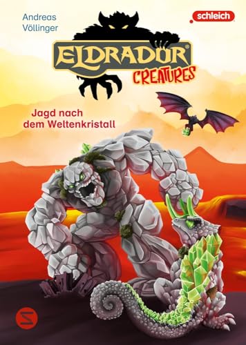 Eldrador Creatures: Jagd nach dem Weltenkristall: Erstes Selberlesen mit Spaß und Abenteuerlust | Ein Eldrador-Abenteuer für Kinder ab 8