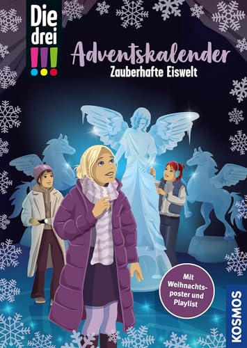 Die drei !!!, Zauberhafte Eiswelt: Adventskalenderbuch mit verschlossenen Seiten, 24 DIY-Lifehacks, Poster und Weihnachts-Playlist