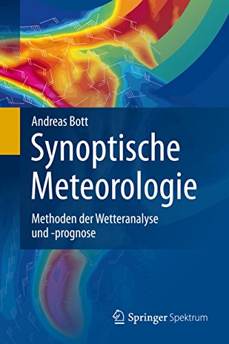 Synoptische Meteorologie: Methoden der Wetteranalyse und -prognose
