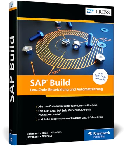 SAP Build: Prozessautomatisierung, Apps und Business Sites (SAP PRESS)