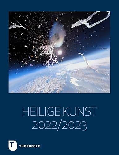 Heilige Kunst 2022/2023: 43. Jahrgang 2022/2023
