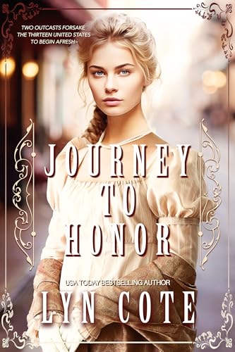 Journey to Honor: A Christian Historical Romance (The American Journey) (English Edition)