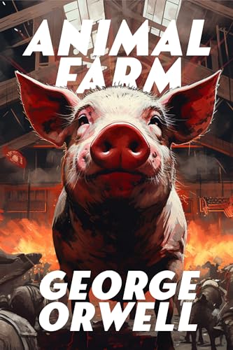 Animal Farm (English Edition)