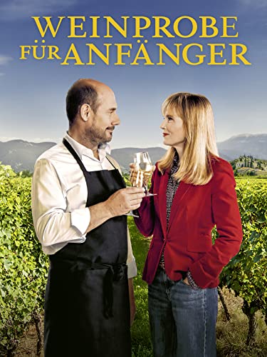 Weinprobe für Anfänger