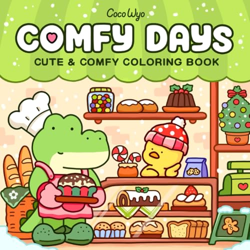 Comfy Days: Coloring Book for Adults and Teens Featuring Super Cute Animal Characters in Cozy Hygge Moments for Relaxation