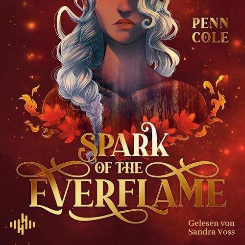 Spark of the Everflame: The Kindred's Curse Saga 1