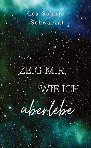 Zeig mir, wie ich überlebe: DE