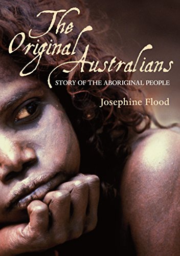 The Original Australians: Story of the Aboriginal People