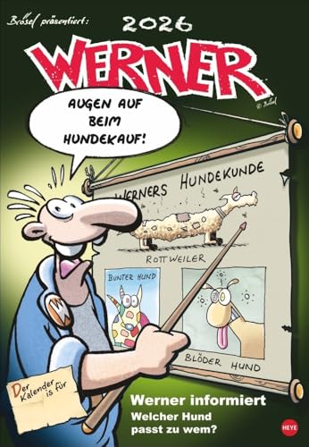 Werner Kalender 2026: Kultiger Posterkalender mit den besten Werner-Cartoons. Wandkalender 2026. Kalender mit lustigen Sprüchen von Werner. 37 x 53,5 cm. Hochformat.