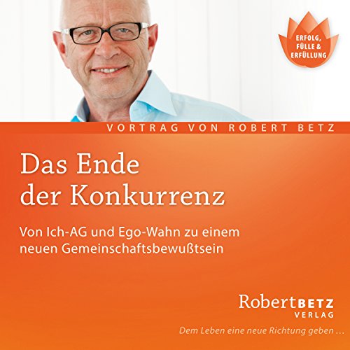 Das Ende der Konkurrenz