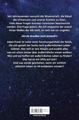 Leben im All: Was wir wirklich über außerirdisches Leben wissen – Von Aliens, UFOs und Area 51 - Neueste Erkenntnisse eines Nasa-Forschers