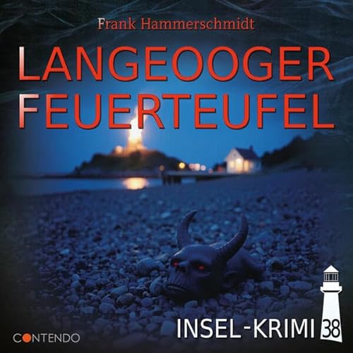 Insel-Krimi 38 - Langeooger Feuerteufel