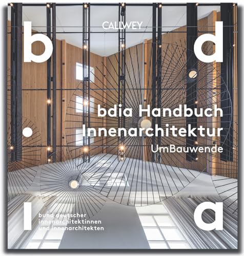 BDIA Handbuch Innenarchitektur 2025/26 - UmBauwende