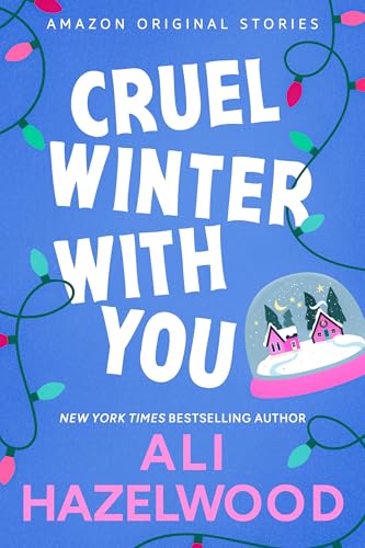 Cruel Winter with You (Under the Mistletoe collection) (English Edition)