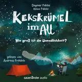 Kekskrümel im All: Wie groß ist die Unendlichkeit?