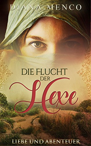 Die Flucht der Hexe: Der lange Weg zum Frieden 1