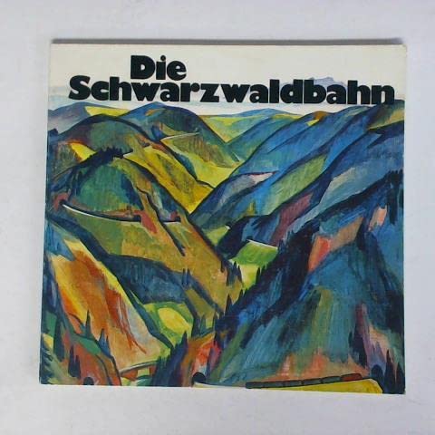 Die Schwarzwaldbahn - Die schönste deutsche Gebirgsbahn, von Offenburg nach Konstanz. Betriebseröffnung am 10. November 1873 - 100 Jahre Fahrt durch Wälder, Täler, Tunnel. Jubiläumsbroschüre