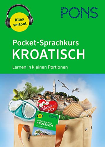 PONS Pocket-Sprachkurs Kroatisch: Lernen in kleinen Portionen mit Audio-Download