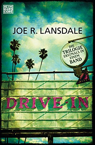 Drive-In: Die Trilogie erstmals in einem Band