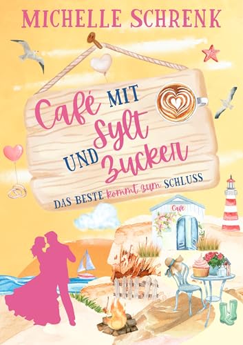 Café mit Sylt und Zucker: Das Beste kommt zum Schluss