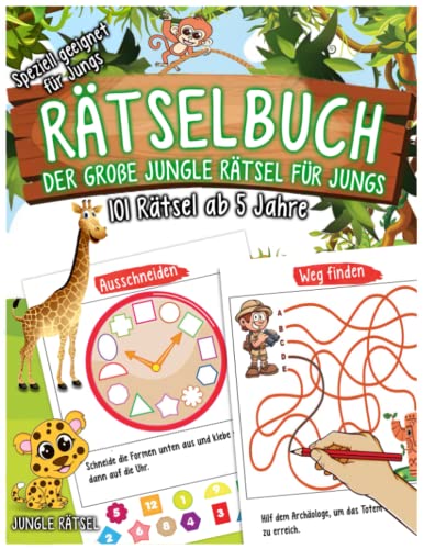 Rätselbuch ab 5 Jahre: Der große Jungle Rätsel für Jungs, Logisches Denken und Vorschulübungen für Junge, Das große Buntes A4 Rätselbuch, Übungshefte und -blöcke für Kindergarten und Vorschule