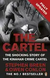 The Cartel: The shocking true crime story of Ireland's Kinahan crime cartel (English Edition)