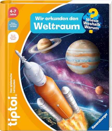 tiptoi® Wieso? Weshalb? Warum? Wir erkunden den Weltraum