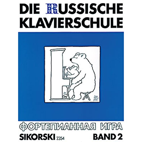 Die Russische Klavierschule: Band 2. Band 2. Klavier.