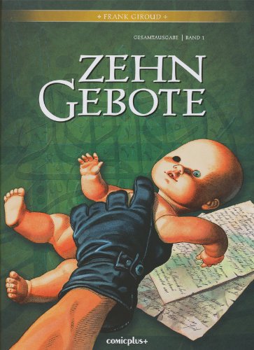 Zehn Gebote, Gesamtausgabe.Bd.1