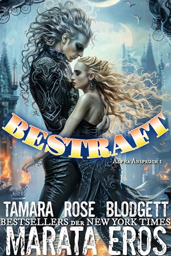 Bestraft: Ein Düsterer, Dystopischer, Romantischer Thriller-Novel (Alpha-Anspruch 1)