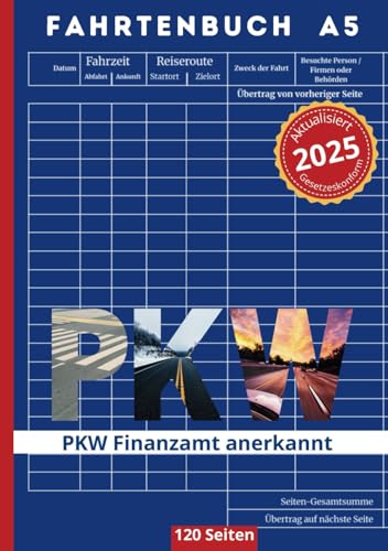 Fahrtenbuch PKW Finanzamt anerkannt | DIN A5 | 120 Seiten | 2.500 Einträge| Für Geschäftliche & Private Fahrten | Finanzamtkonform | Klar&Plan Verlag