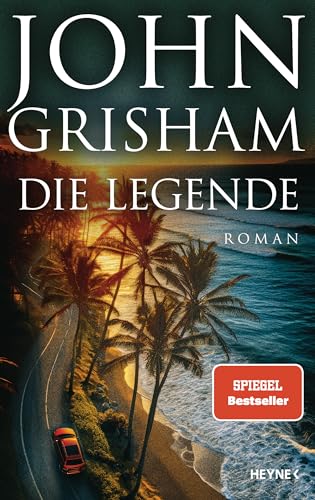 Die Legende: Roman (Die Camino-Reihe 3)