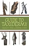 Guide to Taxidermy (English Edition)