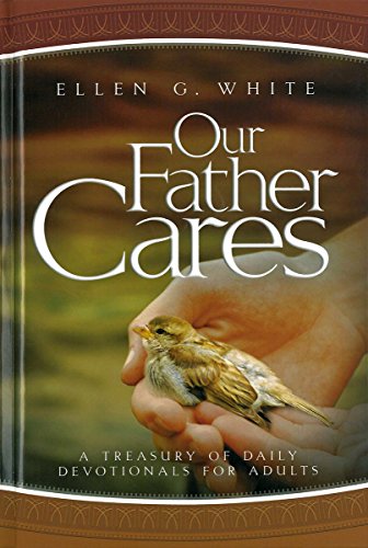 Our Father Cares: A Daily Devotional