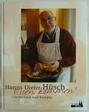Essen kommen!: Geschichten und Rezepte aus dem Rheinland