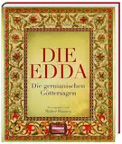 Die Edda: Die germanischen Göttersagen