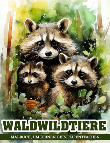 Waldwildtiere Malbuch: Erleben Sie die ungezähmte Schönheit der Waldtiere durch Seiten, die die Fülle der Natur feiern, und Malbücher zum Stressabbau und zur Entspannung