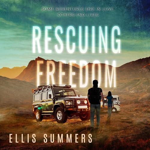 Rescuing Freedom: The Family Secrets Series