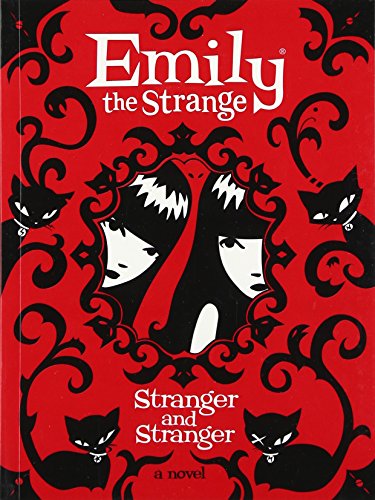 Emily the Strange: Stranger and Stranger: (teen fiction) (Emily the Strange, 2)