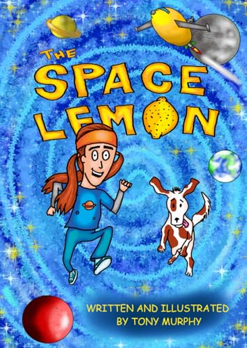 The Space Lemon: A fruit-juice powered space adventure!