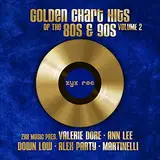 Golden Chart Hits Of The 80s & 90s Vol. 2 [Vinyl LP]