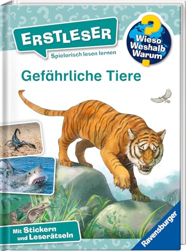 Wieso? Weshalb? Warum? Erstleser, Band 16 - Gefährliche Tiere