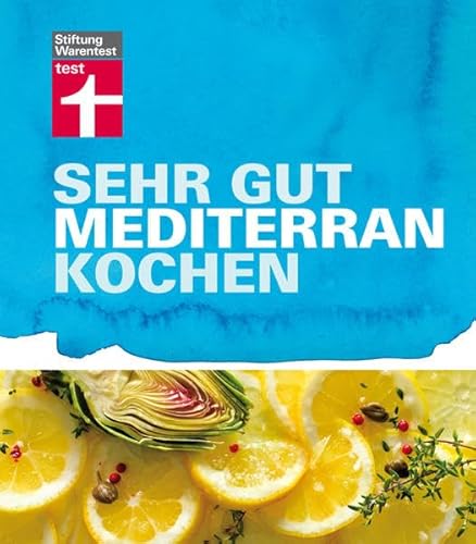 Sehr gut mediterran kochen