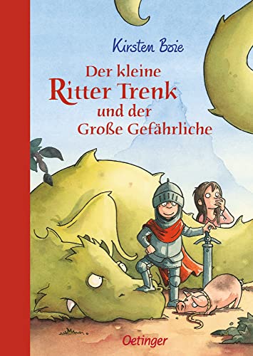 Der kleine Ritter Trenk und der Große Gefährliche: Lustiges Ritter-Abenteuer voller Spannung mit farbigen Illustrationen für Kinder ab 5 Jahren