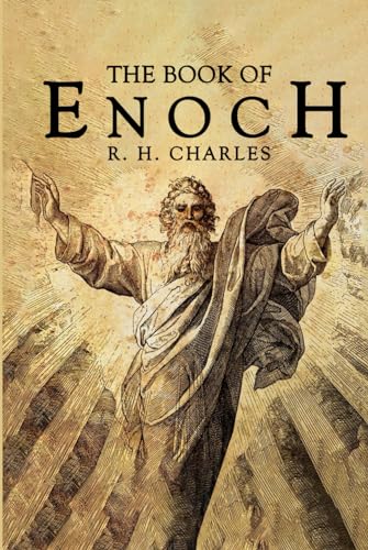 The Book of Enoch: R.H. Charles Translation