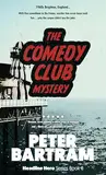 The Comedy Club Mystery (The Headline Hero Series Book 6) (English Edition)